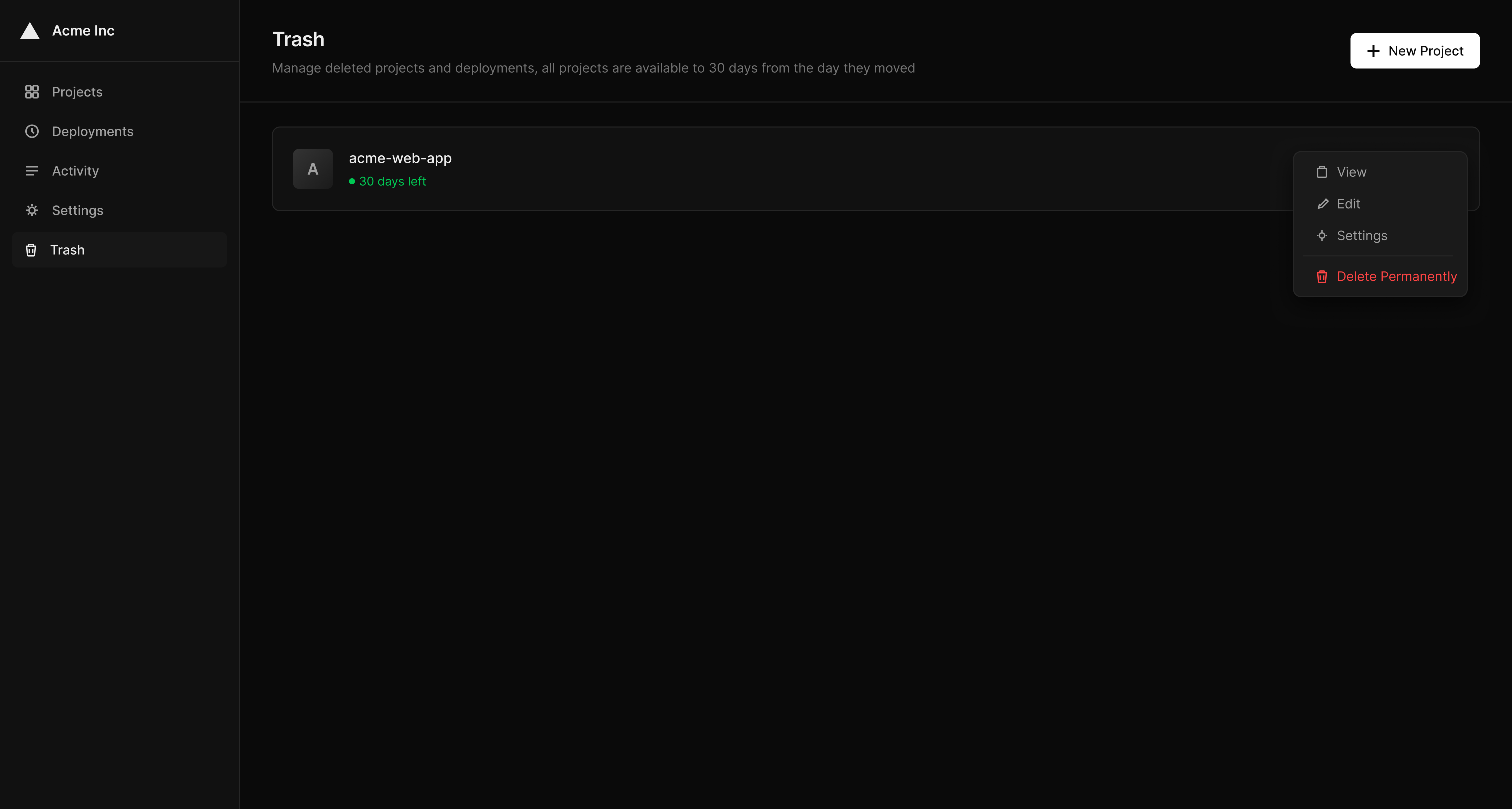Project action menu with delete permanently